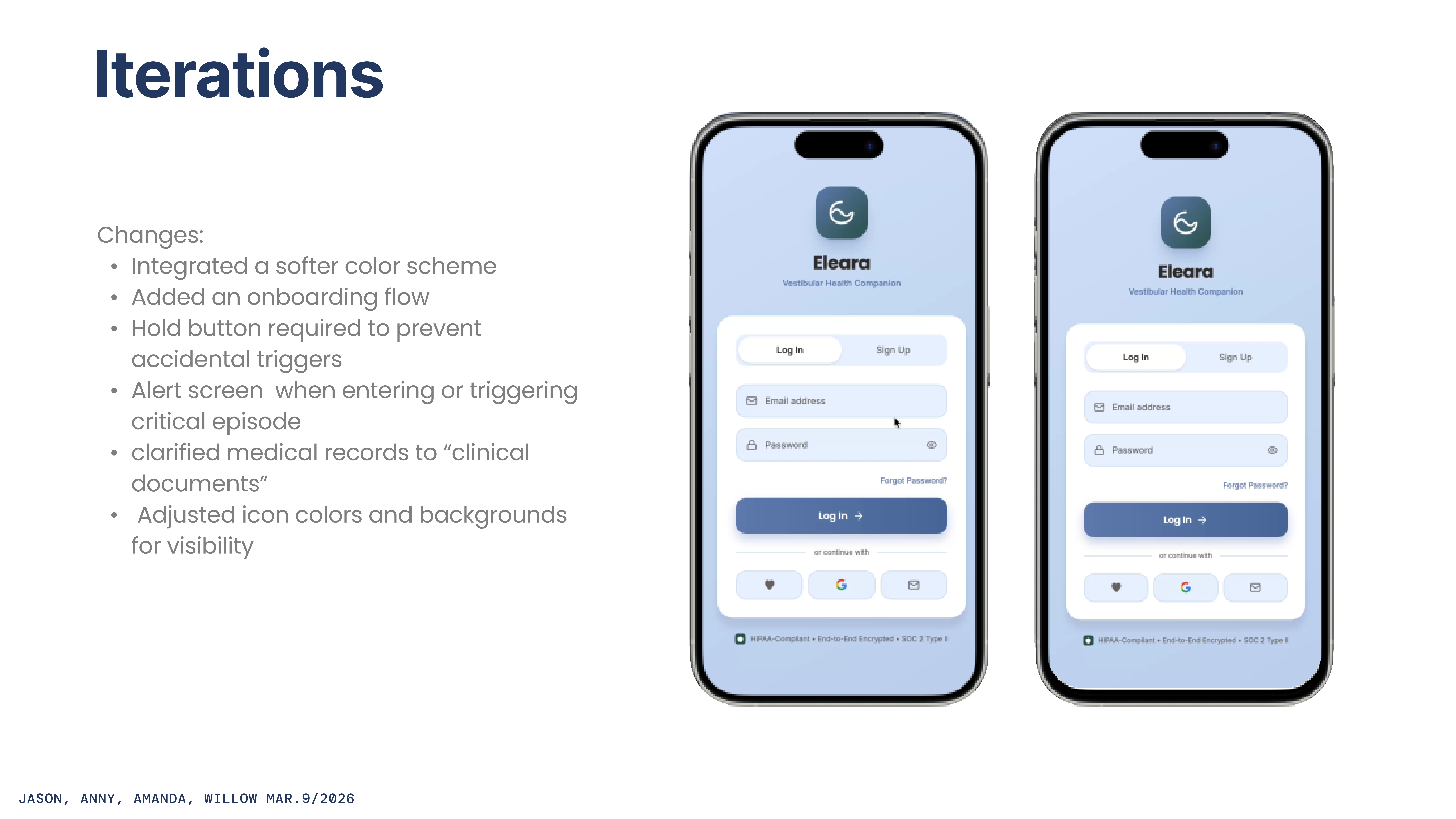 Iterations — before and after login screens.